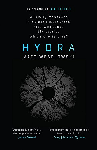 Hydra (Six Stories, Band 2) von Orenda Books